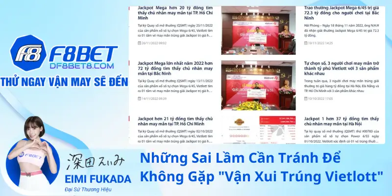 Những Sai Lầm Cần Tránh Để Không Gặp "Vận Xui Trúng Vietlott" 